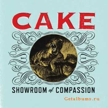 Cake - Showroom of Compassion(2011)