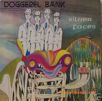 Doggerel Bank - Silver Faces (1973)