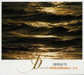 Fjernlys - Beyond The Undulant Quiescence (2010) FLAC/MP3