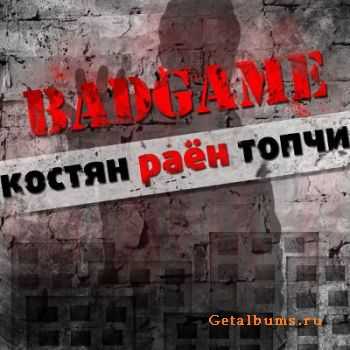 BADGAME -    (2010)