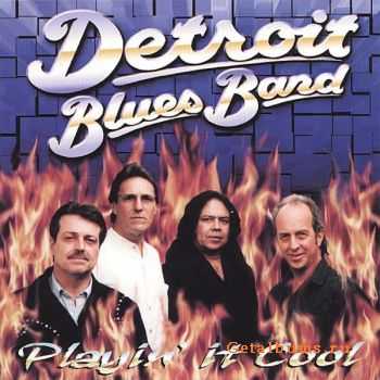  Detroit Blues Band - Playin' It Cool (1998)