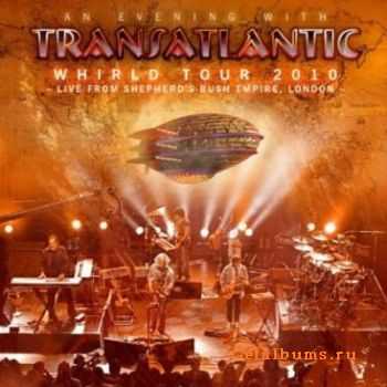 Transatlantic  Whirld Tour-Live From Shepherds Bush Empire, London (3CD) (2010)