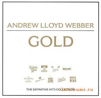 Andrew Lloyd Webber - Gold:The Definitive Hits Collection(2001)