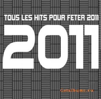 VA - Tous Les Hits Pour Feter 2011     