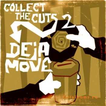 Deja-Move - Collect The Cuts 2 (2011)