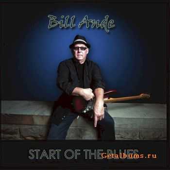  Bill Ande - Start Of The Blues (2010)