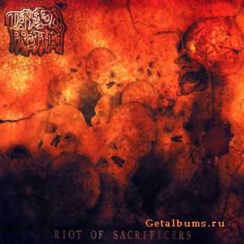 Tension Prophecy - Riot of Sacrificers (2010)