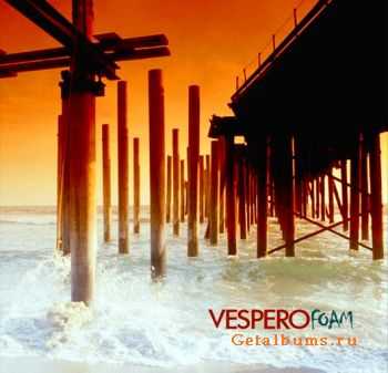 Vespero - Foam (2008)