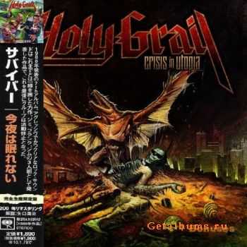 Holy Grail - Crisis In Utopia (Japanese Edition) (2010)