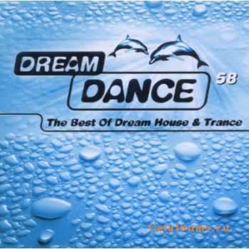 VA - Dream Dance Vol.58 (2CD) 2011