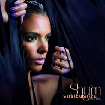 Shy'm - Reflets (2008)