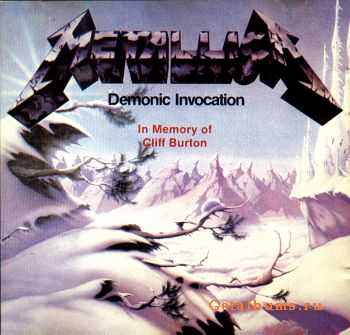 Metallica - Demonic Invocation [bootleg] (1990)