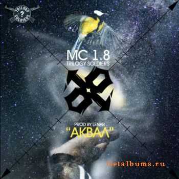 MC 1.8 (Trilogy Soldiers) -  (2011)
