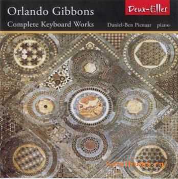 Orlando Gibbons - Complete Keyboard Works (2007)