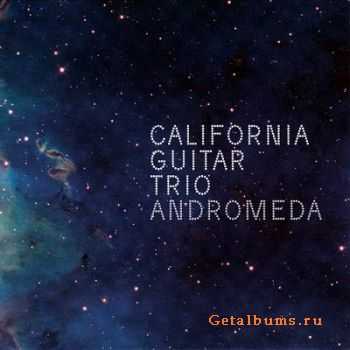 California Guitar Trio - Andromeda (2010) FLAC