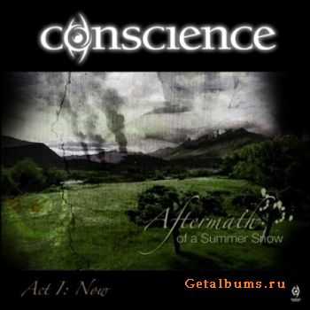 Conscience - Aftermath of a Summer Snow-Act 1:Now (2011)