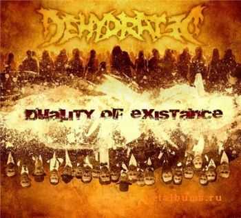 Dehydrated - Duality Of Existance (2010)