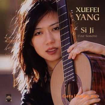 Xuefei Yang - Si Ji (Four Seasons) (2005)