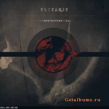 Ulcerate - The Destroyers Of All (2011)