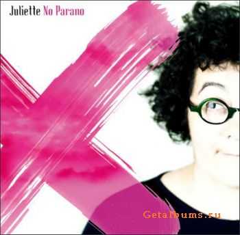 Juliette - No Parano (2011) 