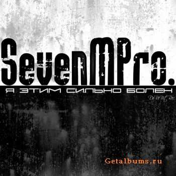 SevenMPro. -    
