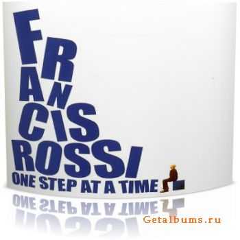 Francis Rossi (Status Quo) - One Step At A Time