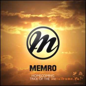 Memro - Homecoming / Trick Of The Trail (2010)