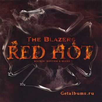 The Blazers - Red Hot (2009)