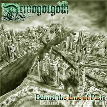 Demogorgoth - Behind The Line Of Past (Promo) (2010)