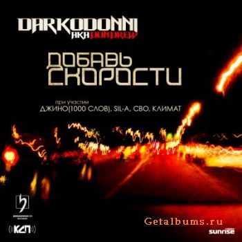 Darkodonni aka Don Drew (  , Sil-A,   ) -   (Single, 2011)