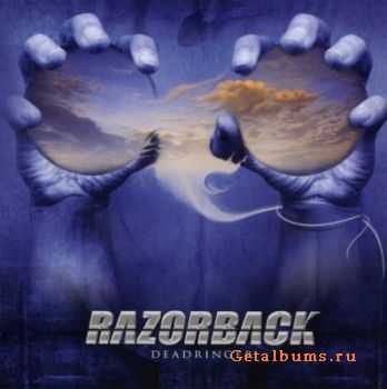 Razorback - Deadringer (2007)