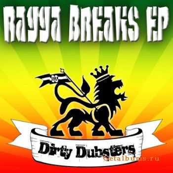 Dirty Dubsters - Ragga Breaks EP (2010)