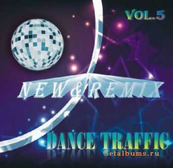 Dance Traffic New & Remix vol.5 (2011)