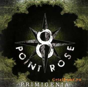 8-Point Rose - Primigenia (2010) (Lossless) + MP3