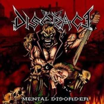 Disgrace - Mental Disorder (2010)