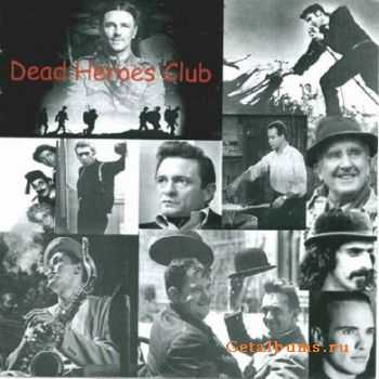 Dead Heroes Club - Dead Heroes Club (2006)