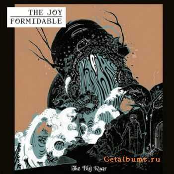 The Joy Formidable - The Big Roar (2011) 