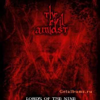 Evil Amidst  Lords Of The Nine (2010)