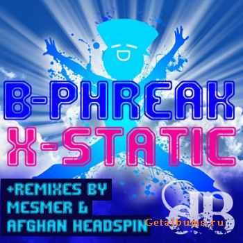 B-Phreak - X-Static EP (2010)