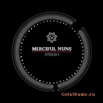 Merciful Nuns - Hypogeum II (2011)