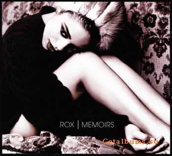 Rox - Memoirs (2010)