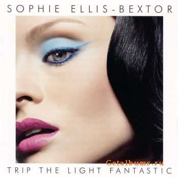 Sophie Ellis-Bextor - Trip The Light Fantastic (UK) 2007