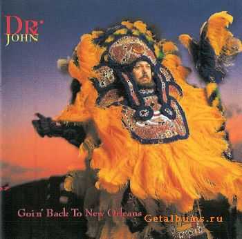 Dr. John - Goin' Back to New Orleans