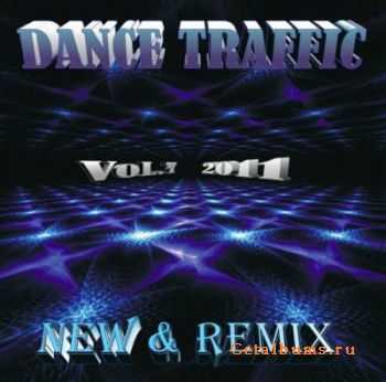 Dance Traffic New & Remix vol.7 (2011)