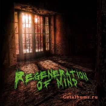 Regeneration of mind - Regeneration of mind (EP) (2011)