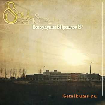 Soul Chemistry -     (EP) (2011)