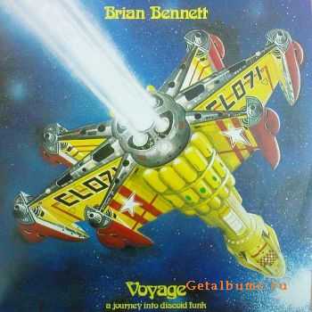 Brian Bennett - Voyage (A Journey Into Discoid Funk) 1978 