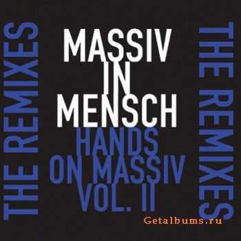 Massiv In Mensch - Hands On Massiv Vol.II (EP) (2011)