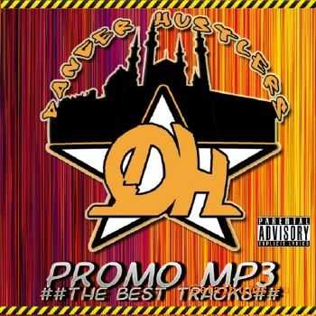 Danger Hustlers - Promo MP3 (2011)