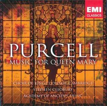 Purcell - Music for Queen Mary (2006)